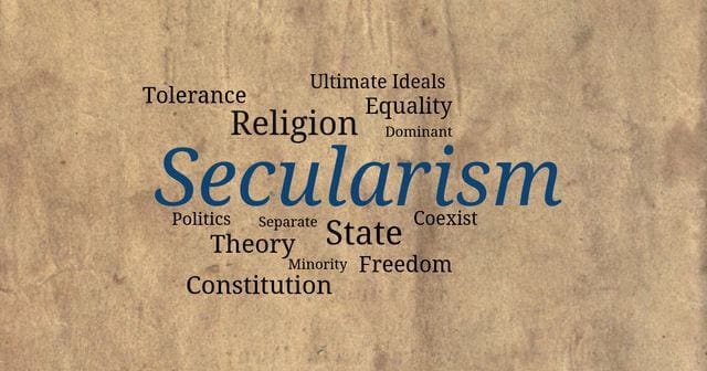 العلمانية – تعريفها ونشأتها ومبادئها وأنواعها وأمثلة عليها